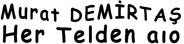 Murat DEMİRTAŞ Her Telden aıo